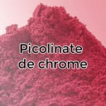 Picolinate de chrome