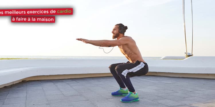 Exercices cardio à faire à la maison : Le top 10