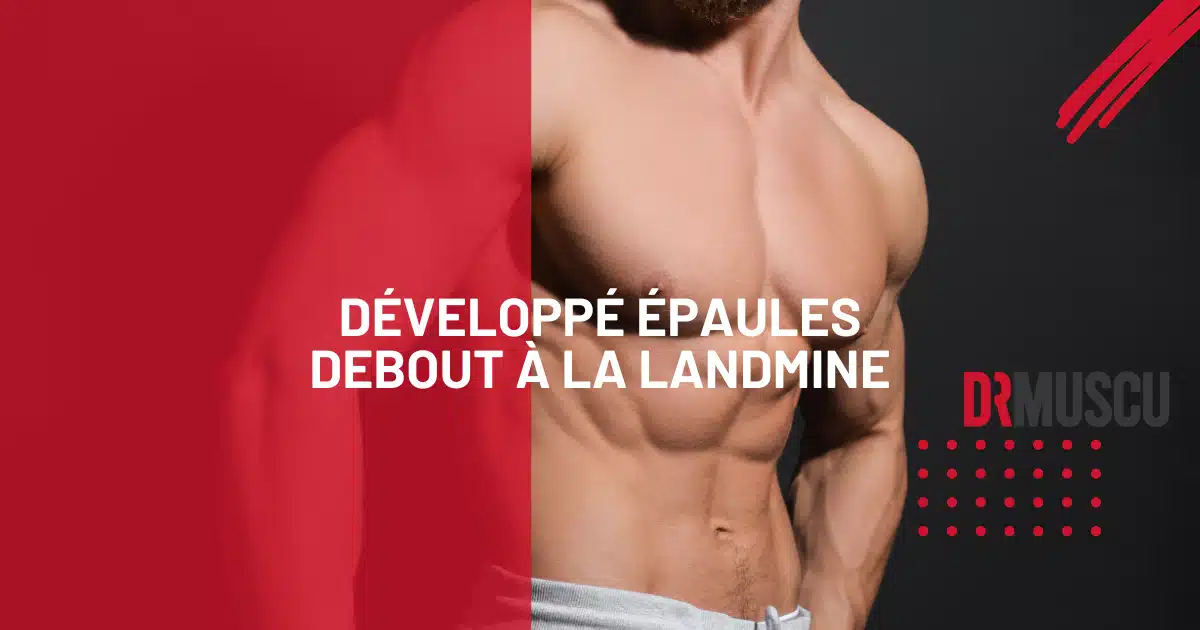 développé épaules debout à la landmine